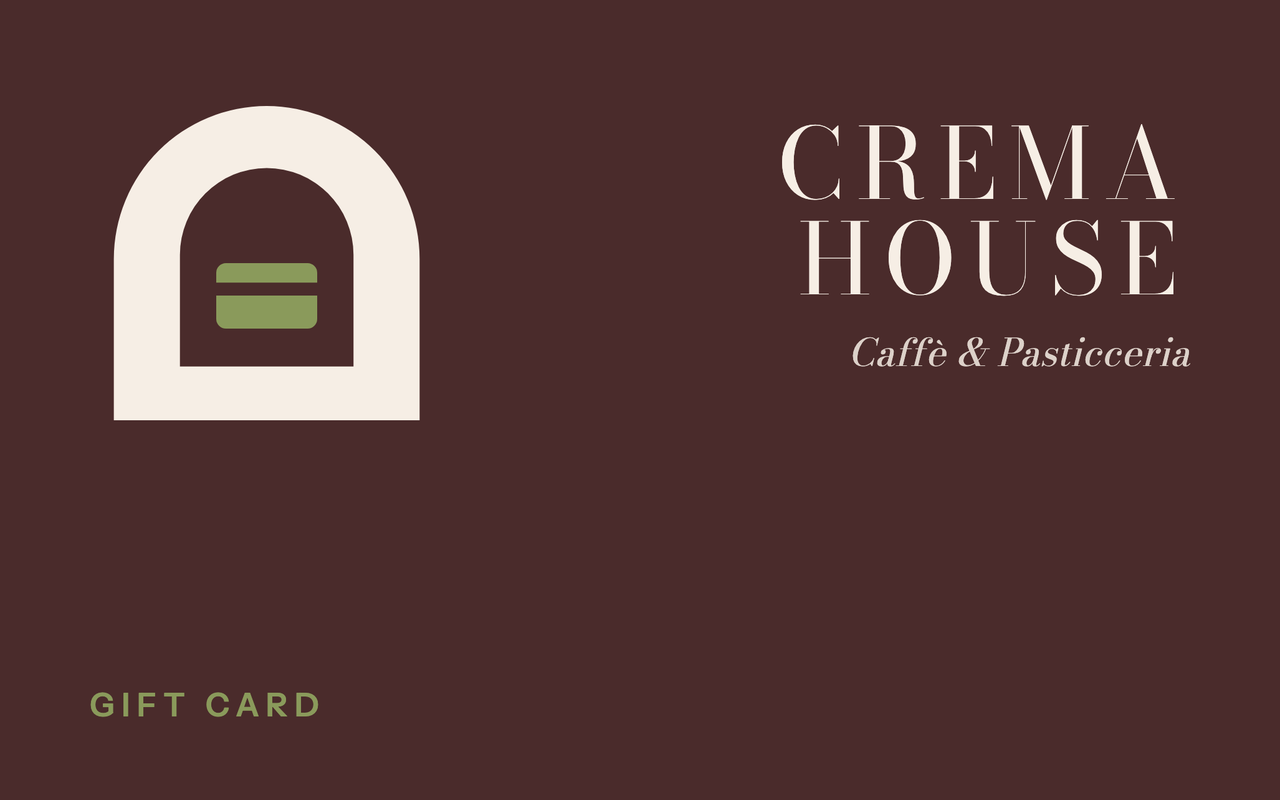 Crema House gift card: espresso card with the doorway mark and the words Crema House, Caffè & Pasticceria